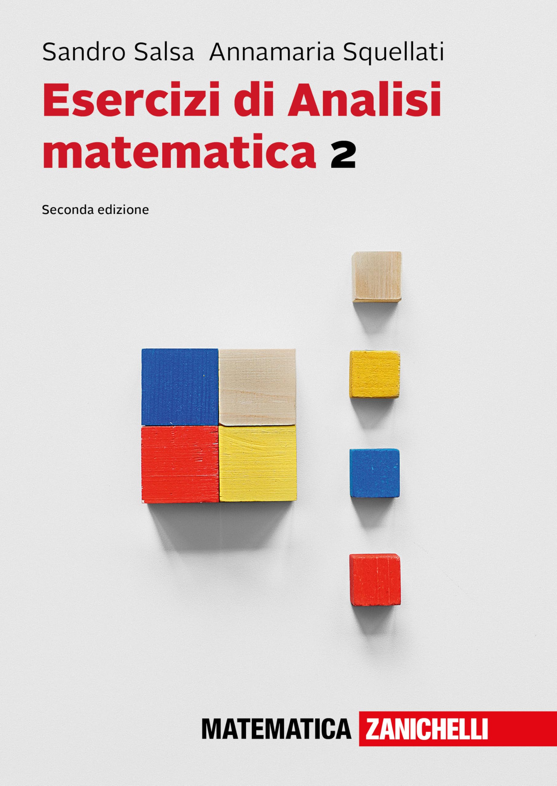 Esercizi di analisi matematica 2. Con ebook. Integrazione multipla secondo Riemann su linee e superfici secondo Lebesque. (Vol. 2) book
