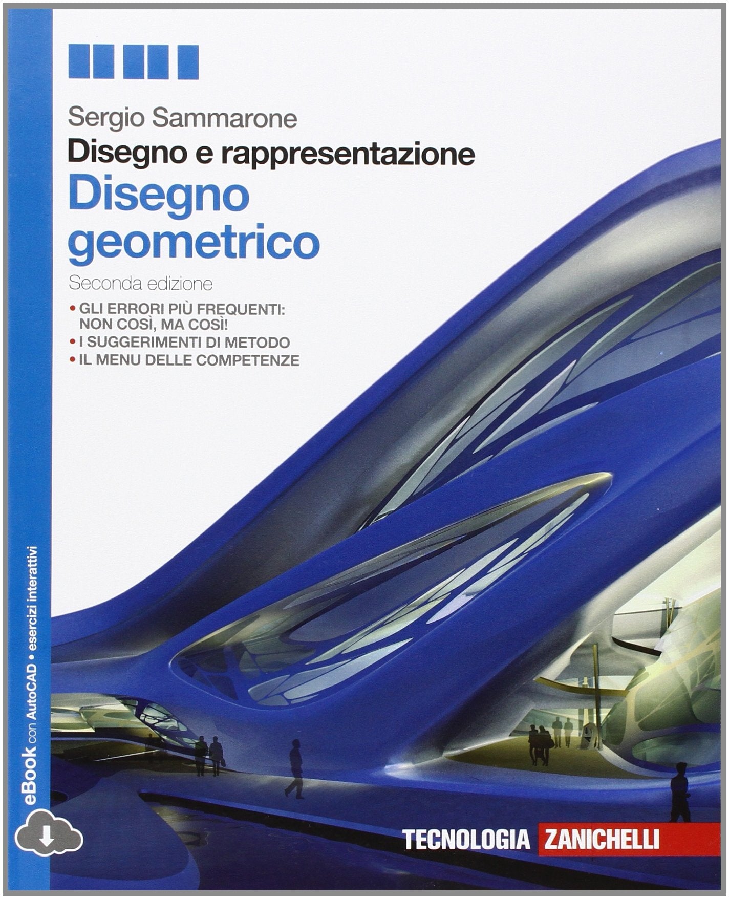Disegno e rappresentazione. Disegno geometrico. Per le Scuole superiori. Con e-book Professional & Reference Books