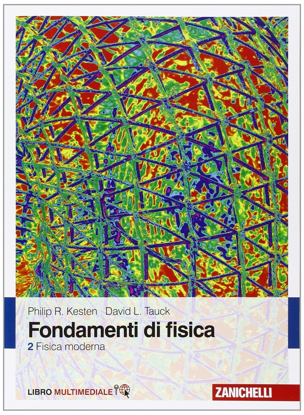 Fondamenti di fisica. Con Contenuto digitale (fornito elettronicamente). Fisica moderna (Vol. 2) book