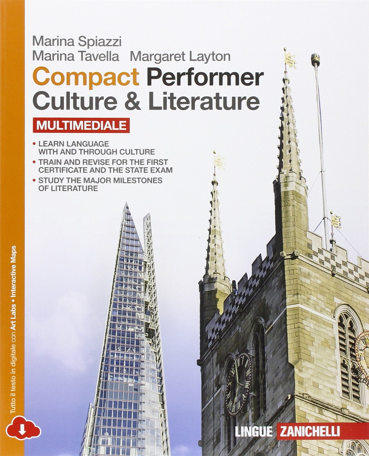 Compact performer. Culture & literature. Per le Scuole superiori. Con espansione online Professional & Reference Books