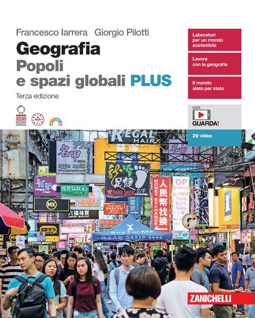 Geografia. Popoli e spazi globali. Volume unico Plus. Per le Scuole superiori. Con Contenuto digitale (fornito elettronicamente) Study Guides