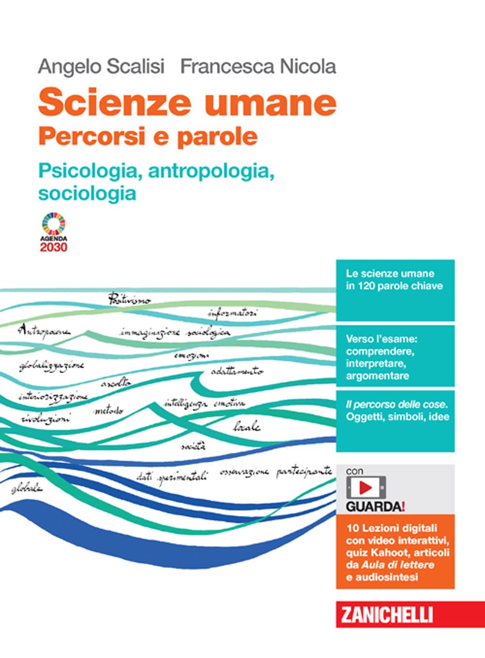 Scienze umane. Percorsi e parole. Psicologia, antropologia, sociologia. Per le Scuole superiori. Con Contenuto digitale (fornito elettronicamente) book