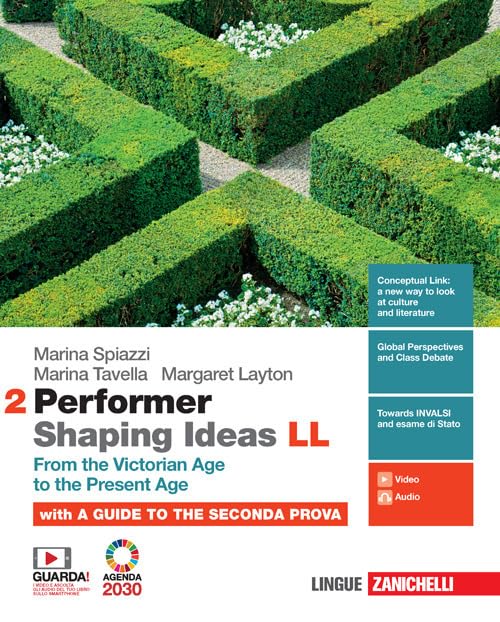 Performer shaping ideas. LL. Per le Scuole superiori. Con e-book. From the Victorian Age to the present age (Vol. 2) Professional & Reference Books