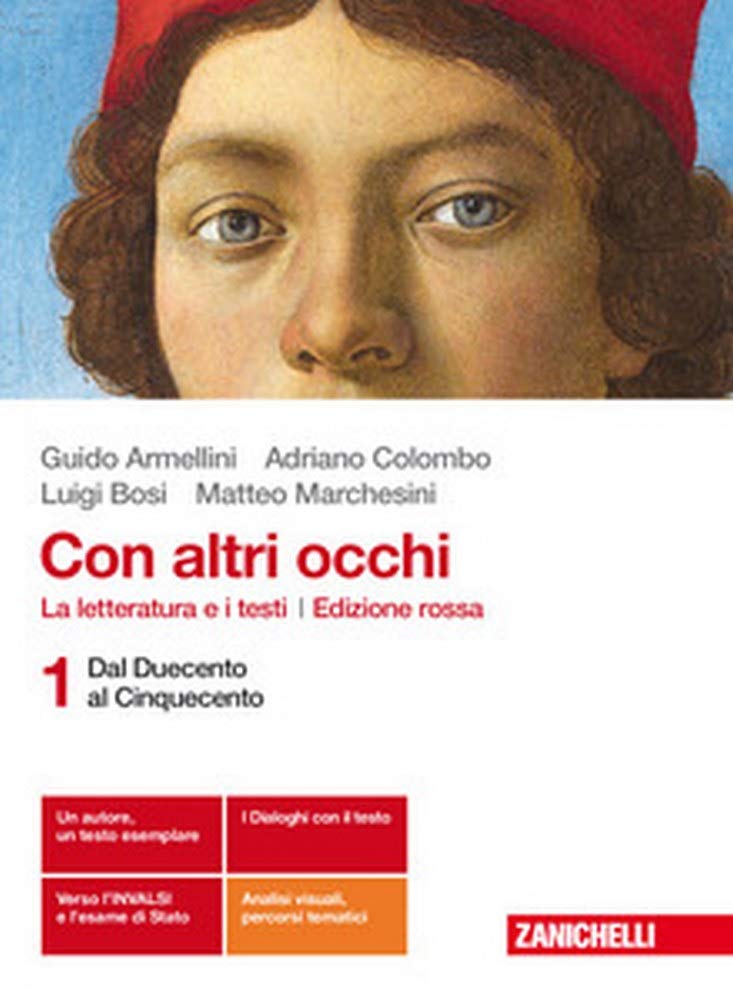 Con altri occhi. La letteratura e i testi. Per le Scuole superiori. Con Contenuto digitale (fornito elettronicamente). Dal Duecento al Cinquecento (Vol. 1) Professional & Reference Books