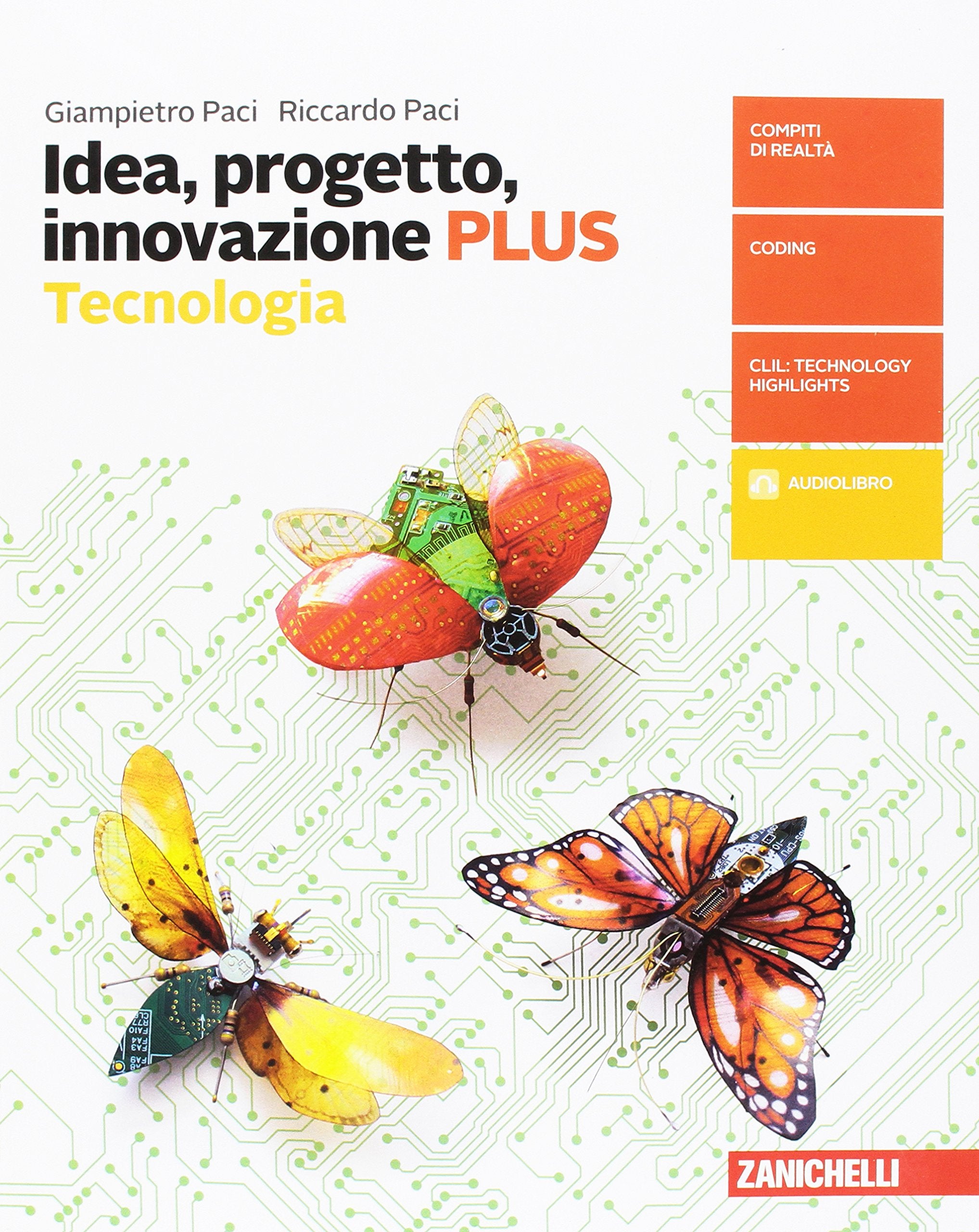 Idea, progetto, innovazione. Tecnologia PLUS-Disegno con tavole per il disegno. Per la Scuola media. Con aggiornamento online book