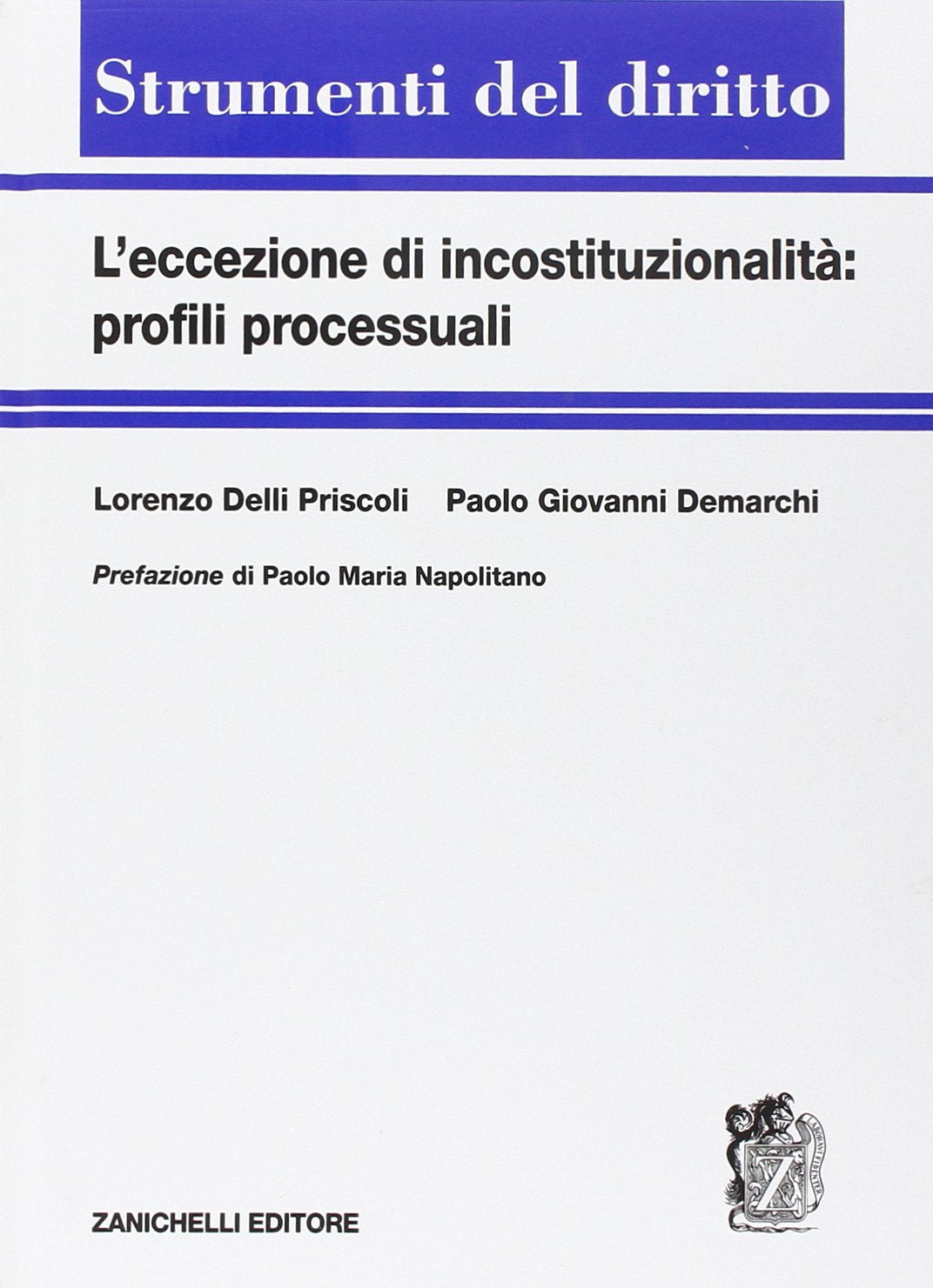 L'eccezione di incostituzionalità: profili processuali book