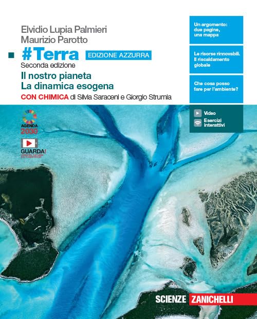 #Terra con chimica. Il nostro pianeta-La dinamica esogena con chimica. Ediz. azzurra. Per il primo biennio delle Scuole superiori. Con e-book. Con espansione online Professional & Reference Books