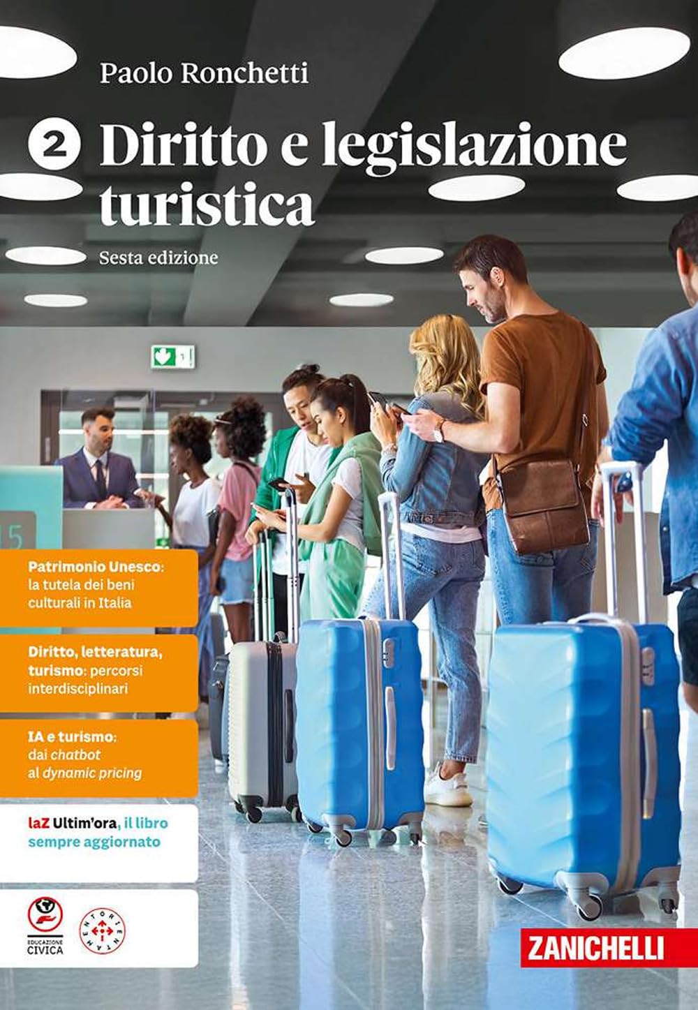 Diritto e legislazione turistica. Per le Scuole superiori (Vol. 2) book