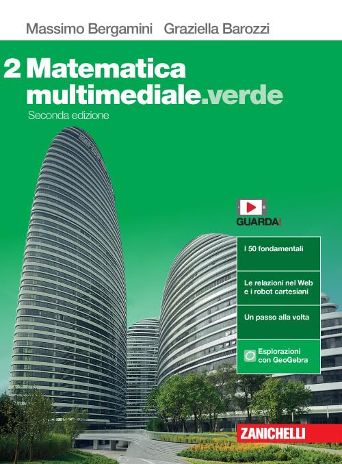Matematica multimediale.verde. Per le Scuole superiori. Con e-book. Con espansione online (Vol. 2) book