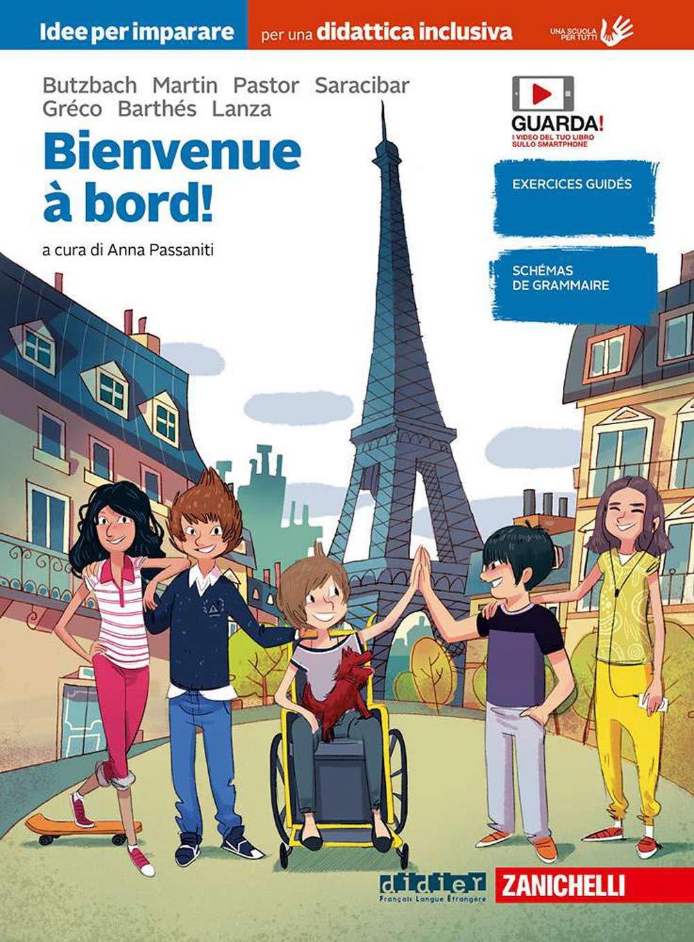 Bienvenue à bord! Idee per imparare. Per la Scuola media. Con e-book. Con espansione online Professional & Reference Books