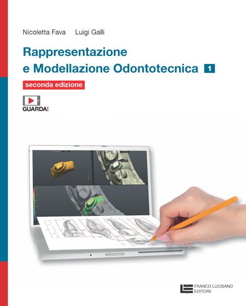 Rappresentazione e modellazione odontotecnica. Con tavole anatomiche. Per le Scuole superiori. Con espansionei online (Vol. 1) book