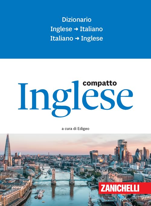 Inglese compatto. Dizionario inglese-italiano, italiano-inglese Foreign Languages ​​& Dictionaries