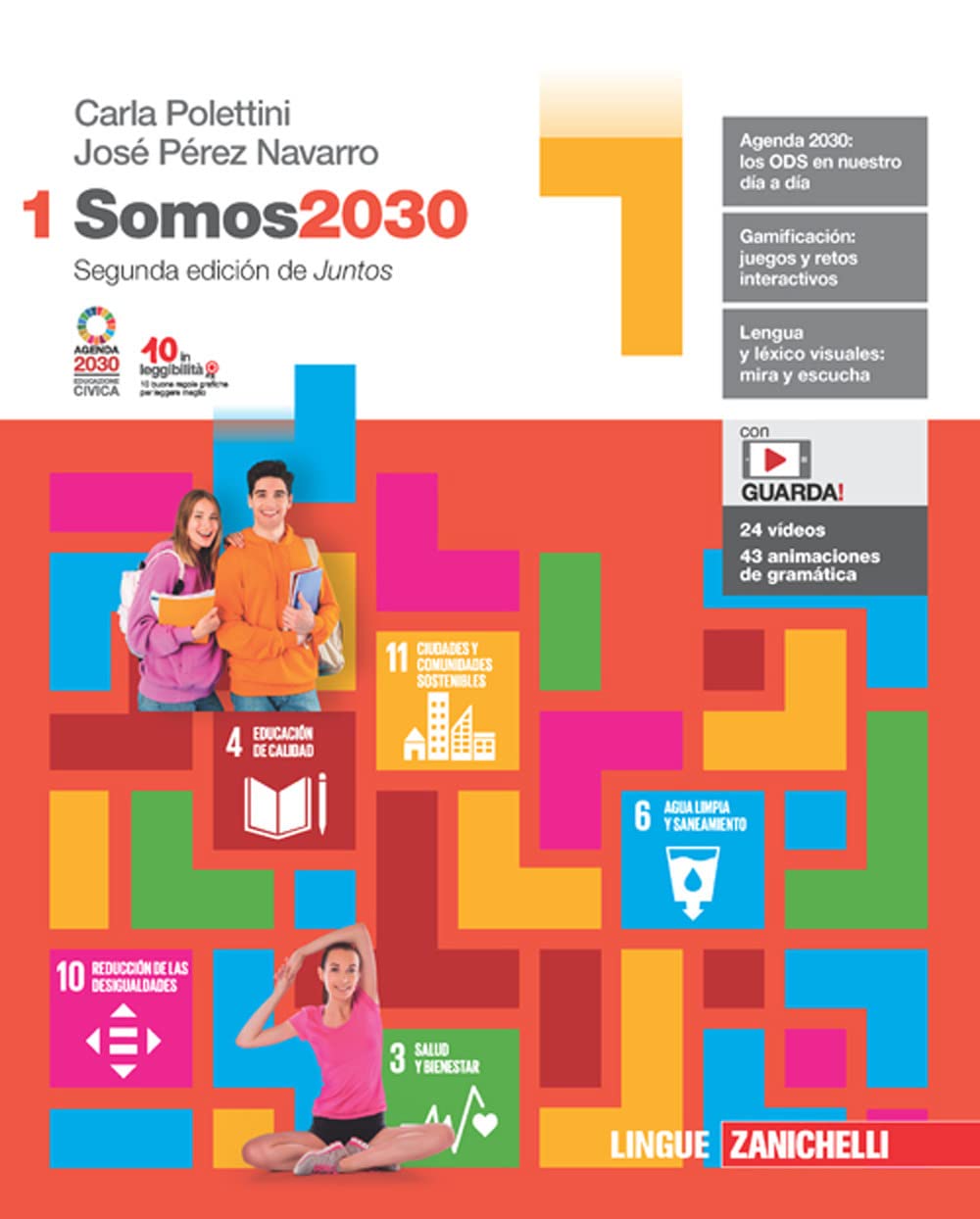 Somos2030. Per le Scuole superiori. Con Contenuto digitale (fornito elettronicamente) (Vol. 1) Professional & Reference Books