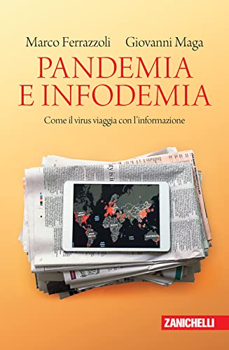 Pandemia e infodemia. Come il virus viaggia con l'informazione book