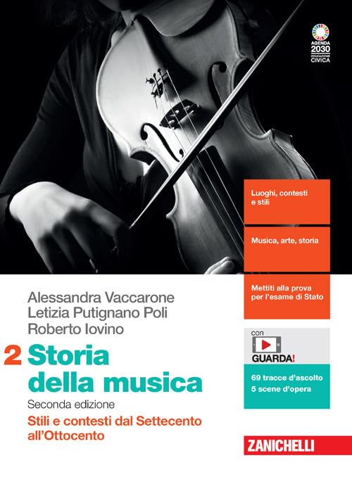 Storia della musica. Per le Scuole superiori. Con Contenuto digitale (fornito elettronicamente). Stili e contesti dal Settecento all'Ottocento (Vol. 2) book
