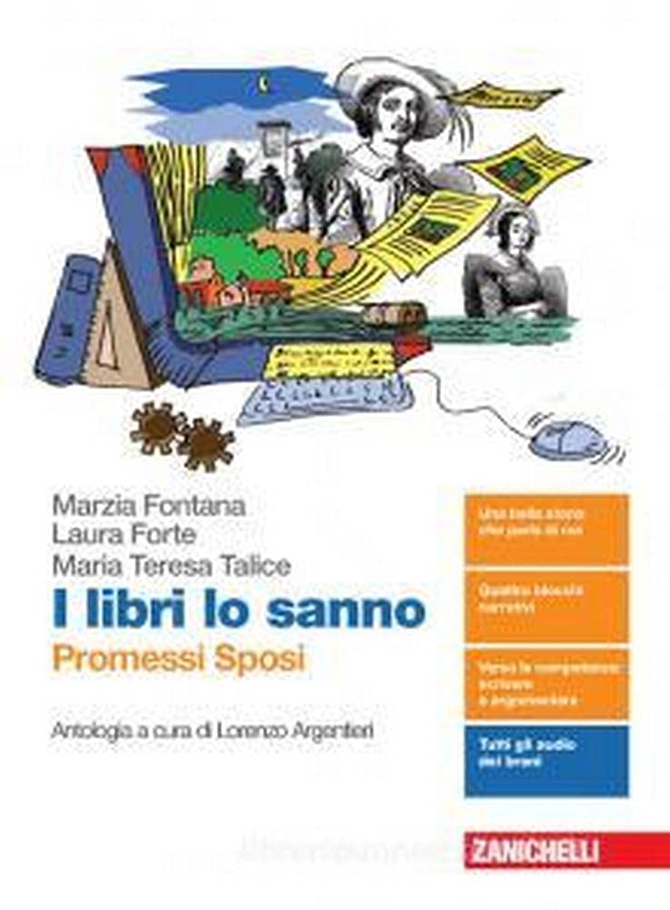 I libri lo sanno. Promessi Sposi. Antologia. Per le Scuole superiori. Con e-book. Con espansione online Study Guides