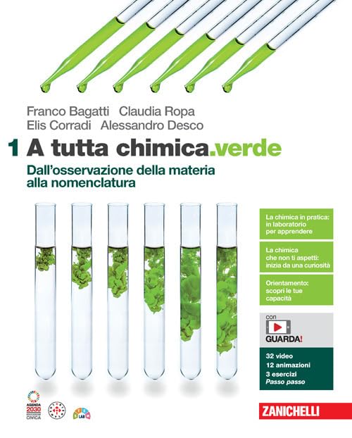A tutta chimica.verde. Per le Scuole superiori. Con espansione online. Dall'osservazione della materia alla nomenclatura (Vol. 1) book