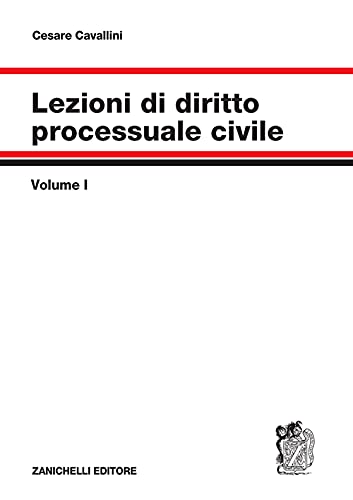 Lezioni di diritto processuale civile. Parte generale e procedimento ordinario (Vol. 1) Law