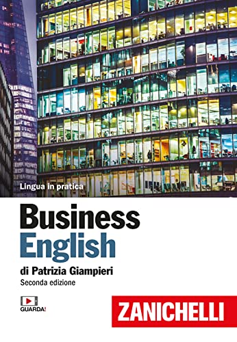 Business english. Con Contenuto digitale (fornito elettronicamente): Esercizi (Lingua in pratica) Foreign Languages ​​& Dictionaries