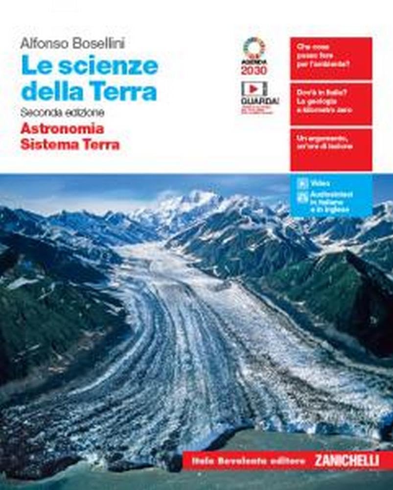 Le scienze della Terra. Astronomia, Sistema Terra. Per il biennio delle Scuole superiori. Con e-book. Con espansione online Professional & Reference Books