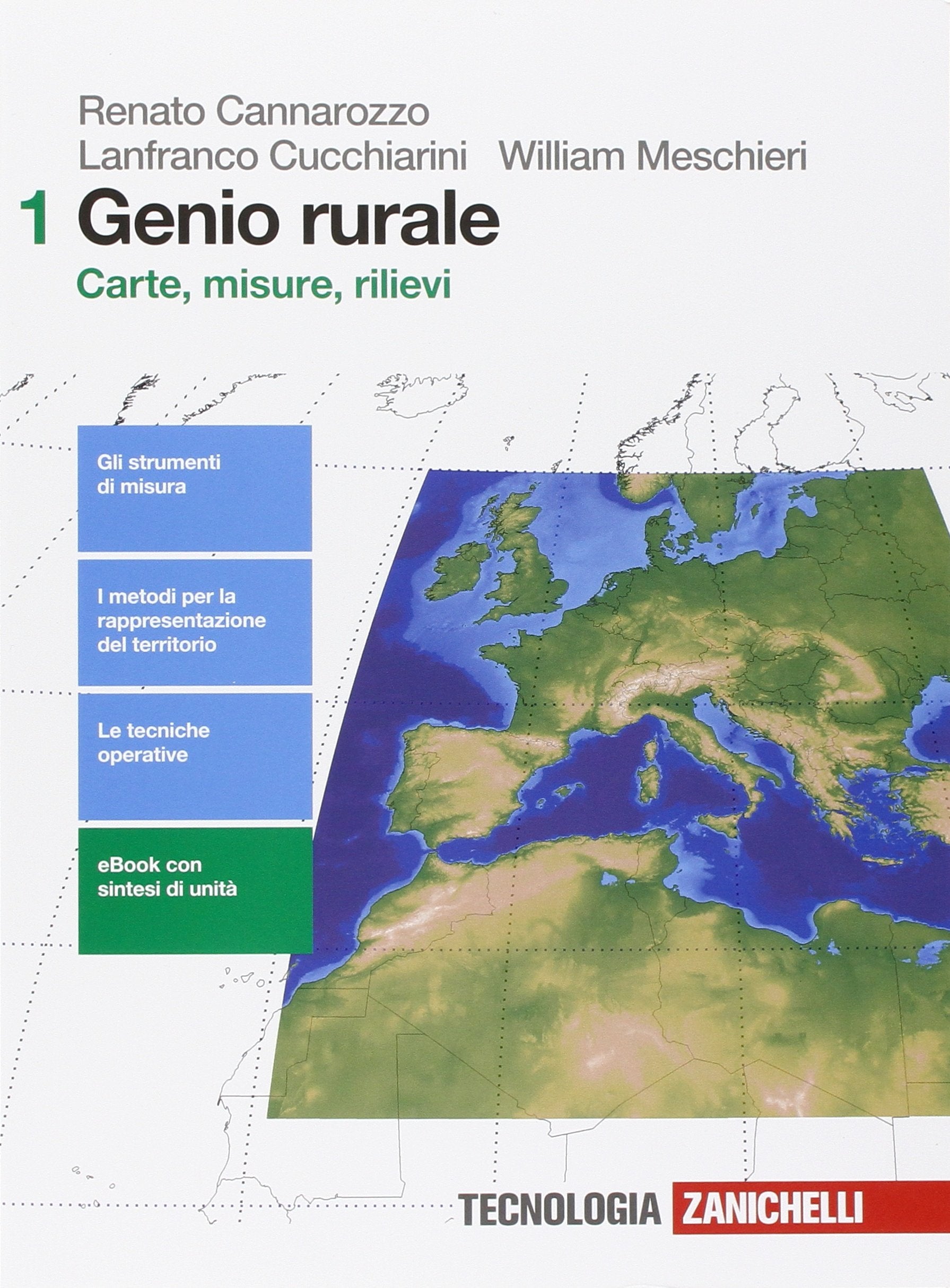 Genio rurale. Per le Scuole superiori. Con e-book. Con espansione online. Carte, misure, rilievi (Vol. 1) Professional & Reference Books
