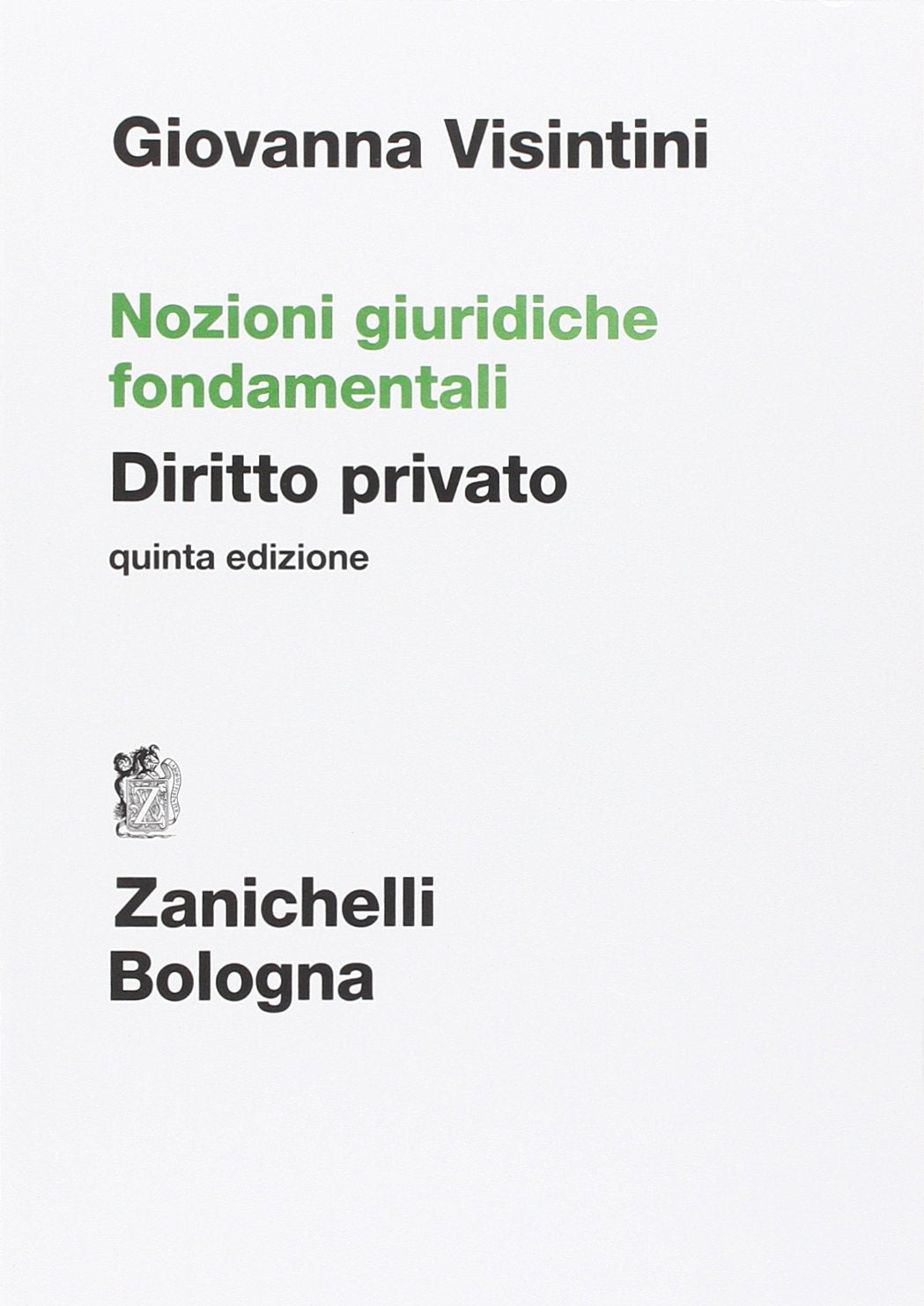 Nozioni giuridiche fondamentali. Diritto privato book