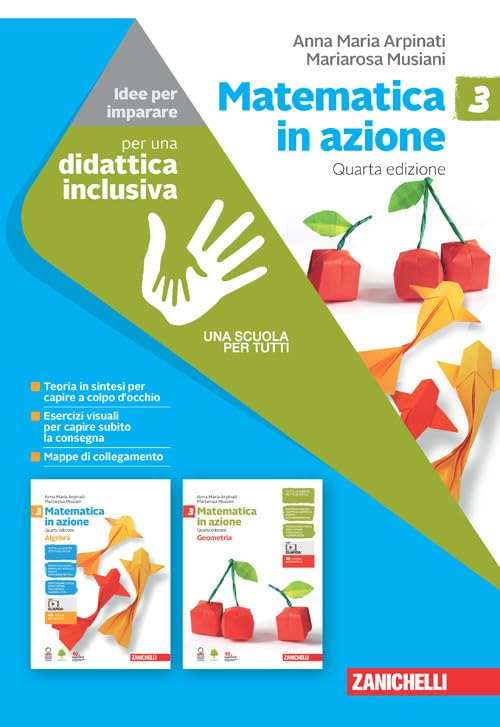 Matematica in azione. Idee per imparare. Per la Scuola media. Con espansione online (Vol. 3) book