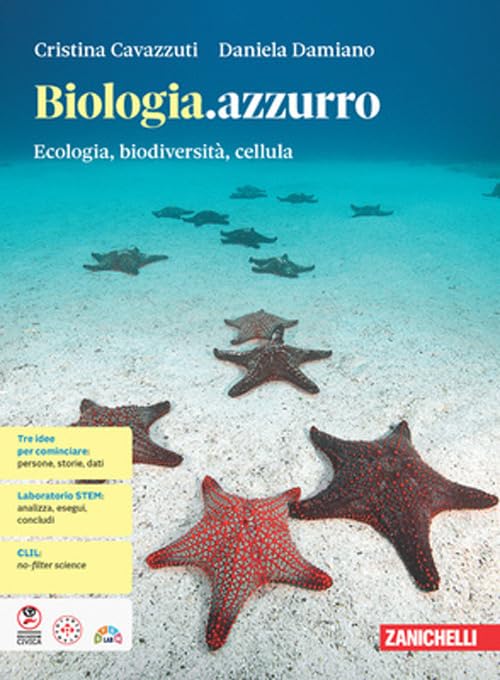 Biologia.azzurro. Ecologia, biodiversità, cellula. Per le Scuole superiori. Con e-book. Con espansione online book