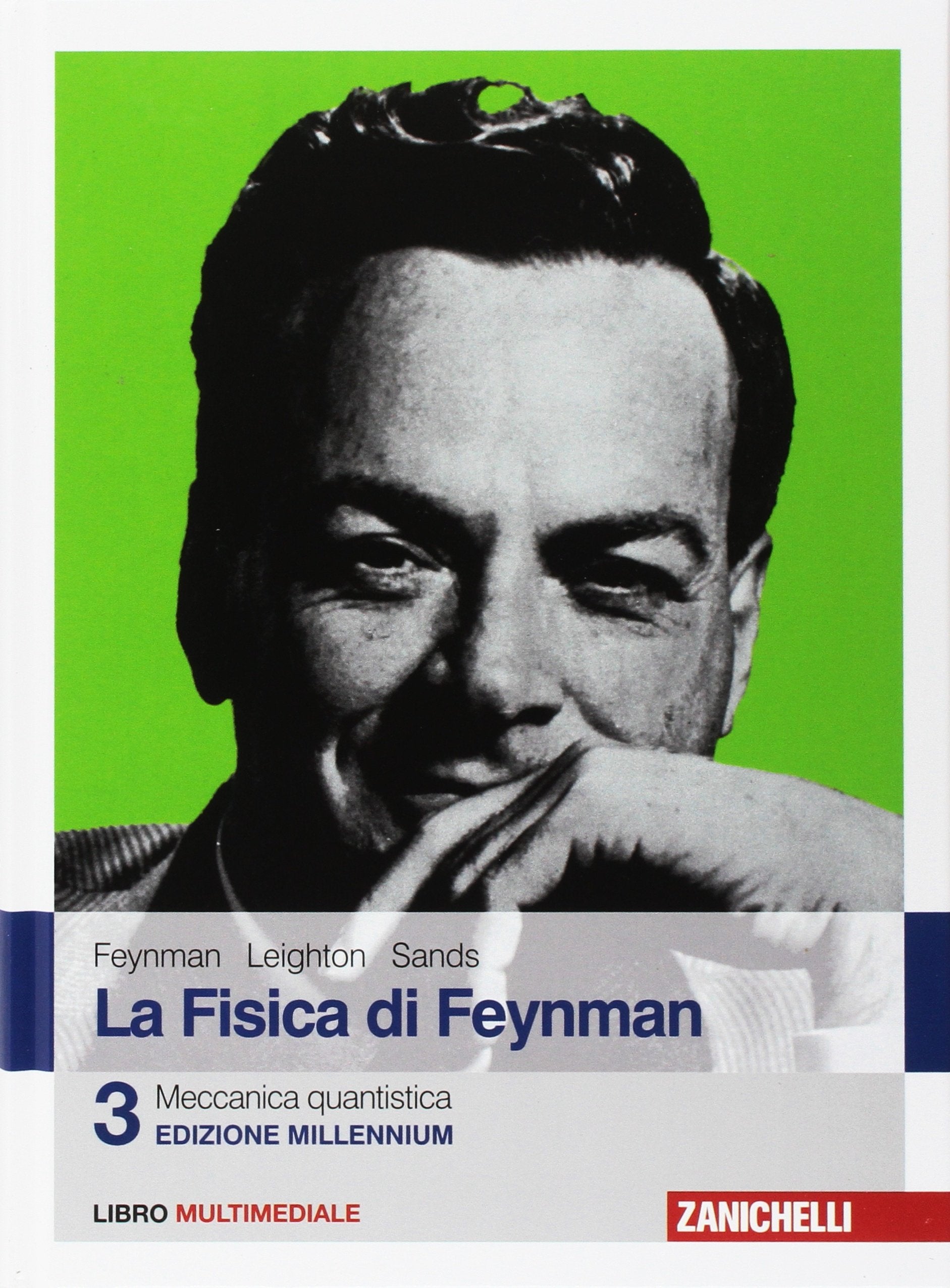 La fisica di Feynman. Con Contenuto digitale (fornito elettronicamente). Meccanica quantistica (Vol. 3) Natural Sciences