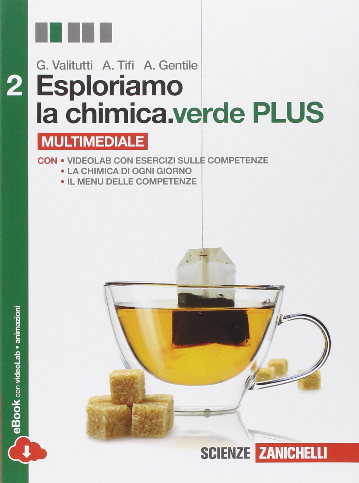Esploriamo la chimica. Ediz. verde. Per le Scuole superiori. Con e-book. Con espansione online (Vol. 2) Professional & Reference Books