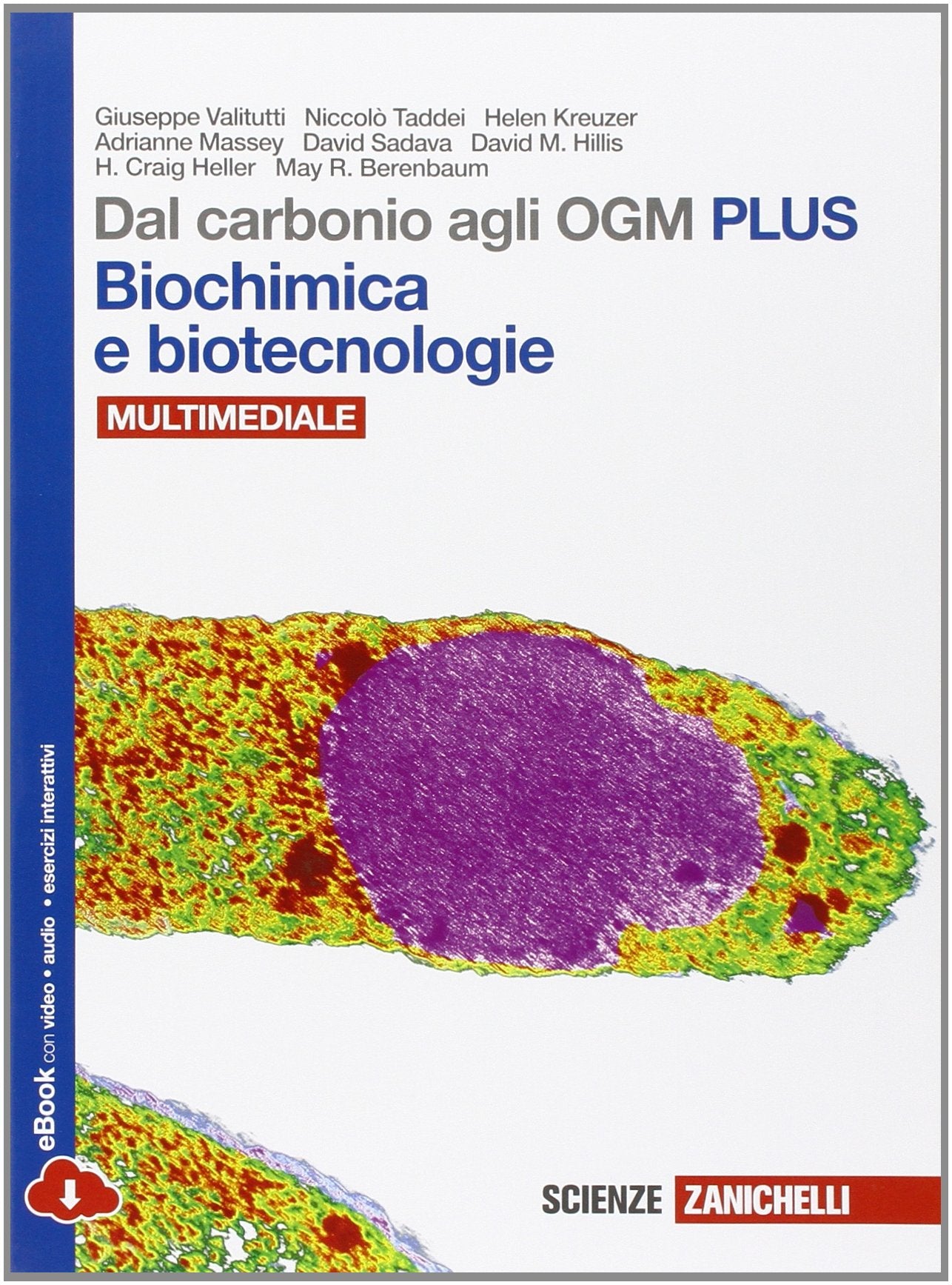 Dal carbonio agli OGM. Biochimica e biotecnologie. Ediz. plus. Per le Scuole superiori. Con e-book. Con espansione online Professional & Reference Books