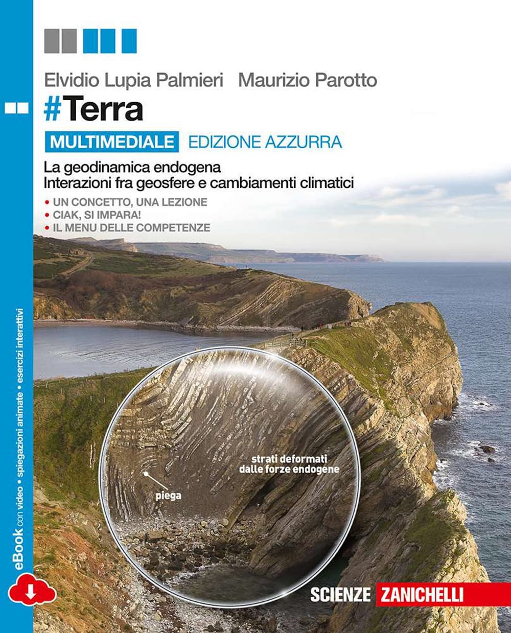 #Terra. La geodinamica endogena, interazione tra geosfere e cambiamenti climatici. Ediz. azzurra. Per le Scuole superiori. Con e-book. Con espansione online Professional & Reference Books