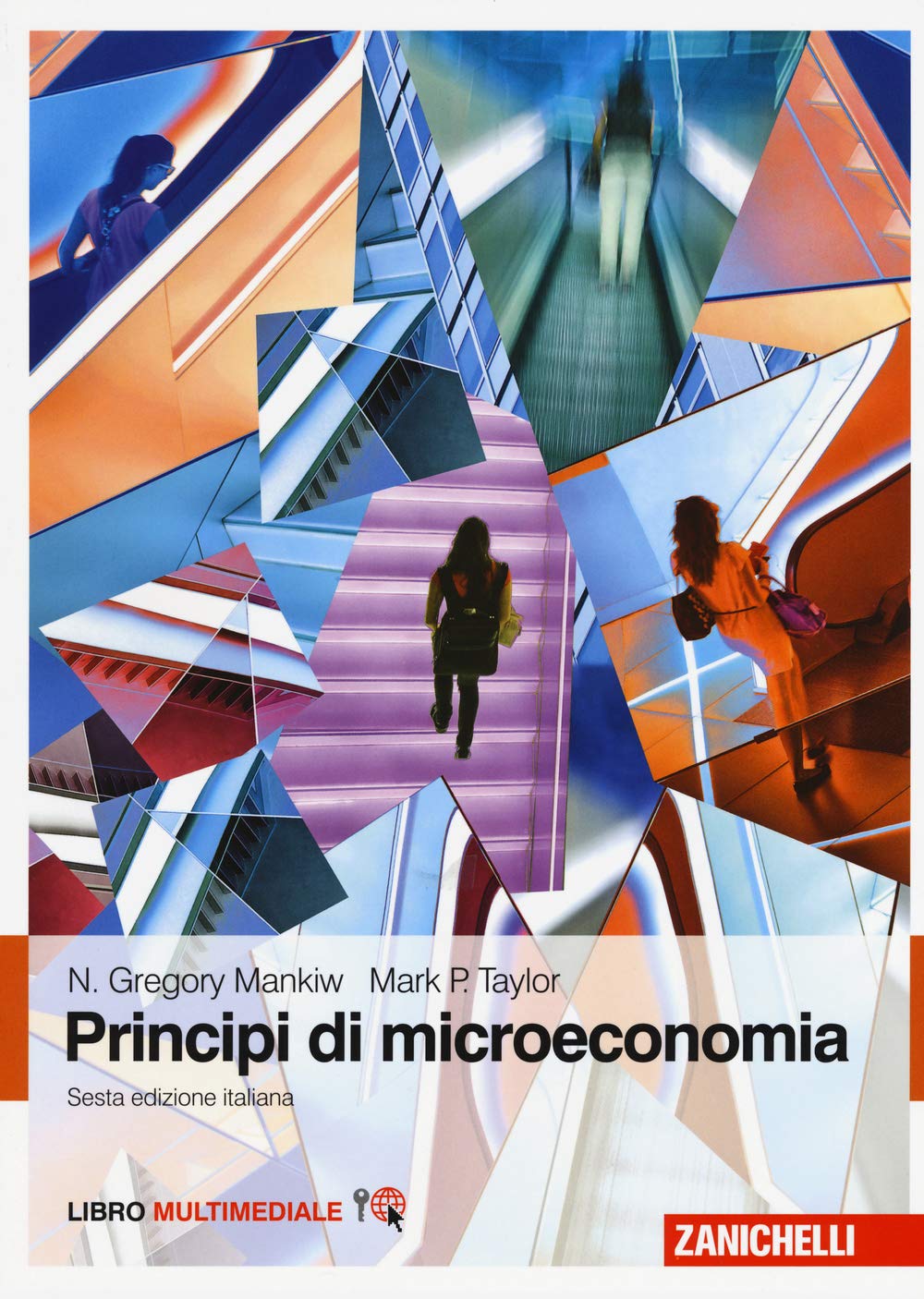 Principi di microeconomia. Con Contenuto digitale (fornito elettronicamente) book
