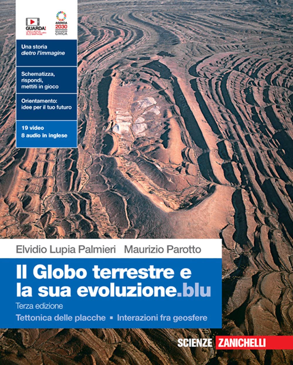 Il globo terrestre e la sua evoluzione.blu. Con Tettonica delle placche, Interazioni fra geosfere. Per le Scuole superiori. Con Contenuto digitale (fornito elettronicamente) Professional & Reference Books