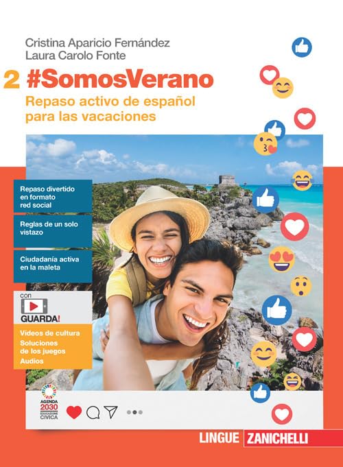 #SomosVerano. Repaso activo de español para las vacaciones. Per le Scuole superiori. Con espansione online (Vol. 2) book