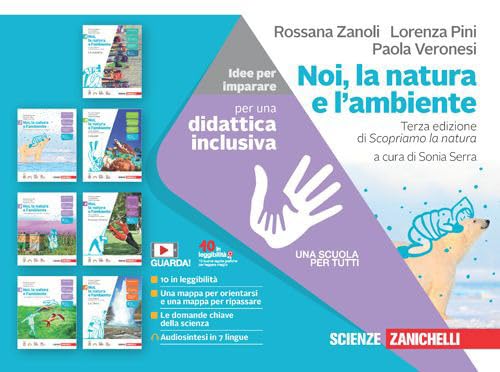 Noi, la natura e l'ambiente. Idee per imparare. Per la Scuola media book
