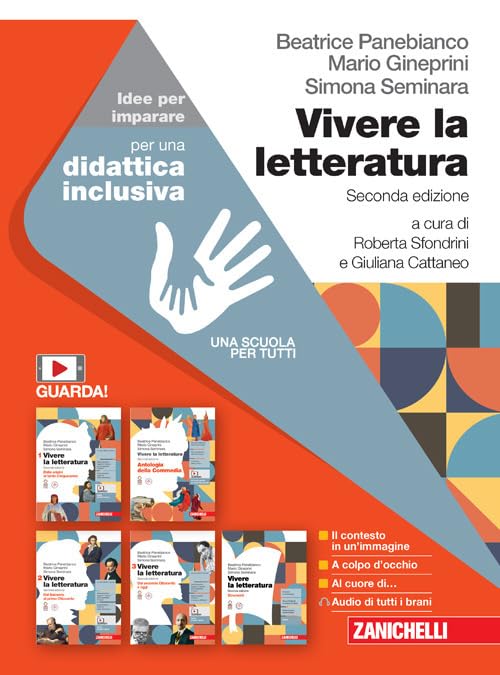 Vivere la letteratura. Idee per imparare. Per le Scuole superiori. Con e-book book