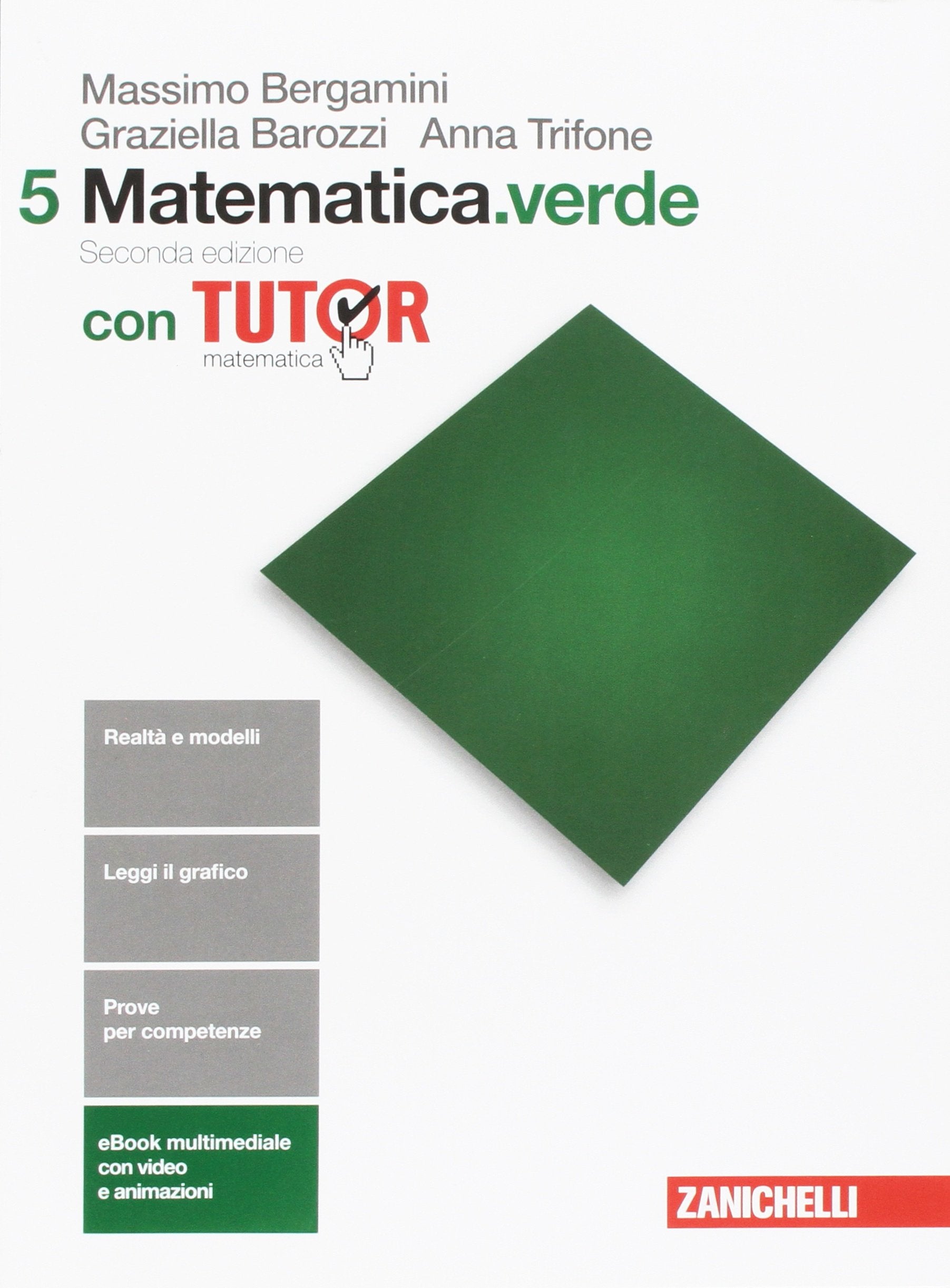 Matematica.verde. Con Tutor. Per le Scuole superiori. Con e-book. Con espansione online Books