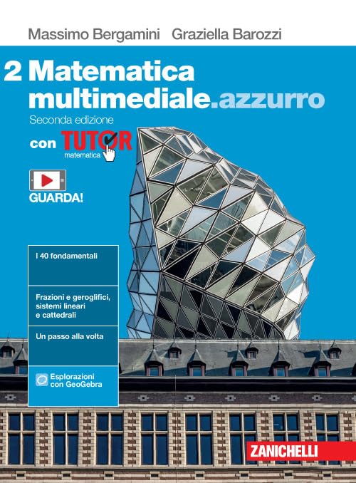 Matematica multimediale.azzurro. Con Tutor. Per le Scuole superiori. Con e-book. Con espansione online (Vol. 2) Professional & Reference Books