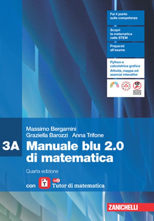Manuale blu 2.0 di matematica. Confezione 3 con laZ Tutor. Per le Scuole superiori book