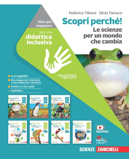 Scopri perché! Le scienze per un mondo che cambia. Idee per imparare. Per la Scuola media. Con espansione online book