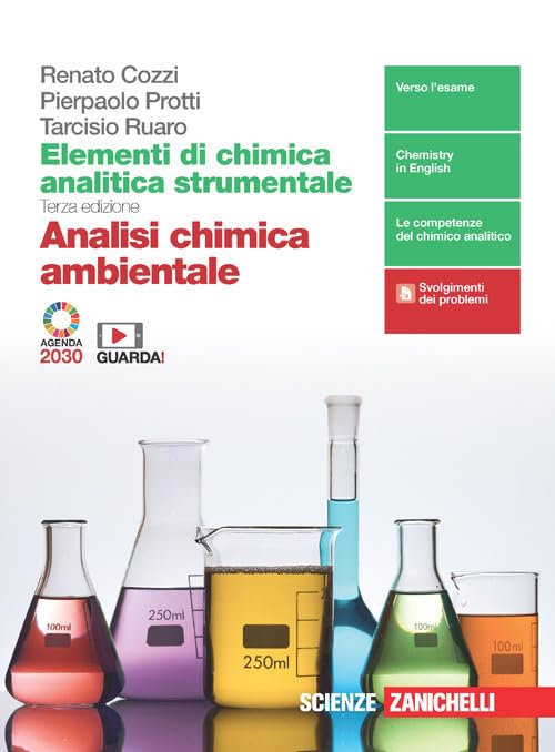 Elementi di analisi chimica strumentale. Analisi chimica ambientale. Per le Scuole superiori. Con e-book. Con espansione online Professional & Reference Books