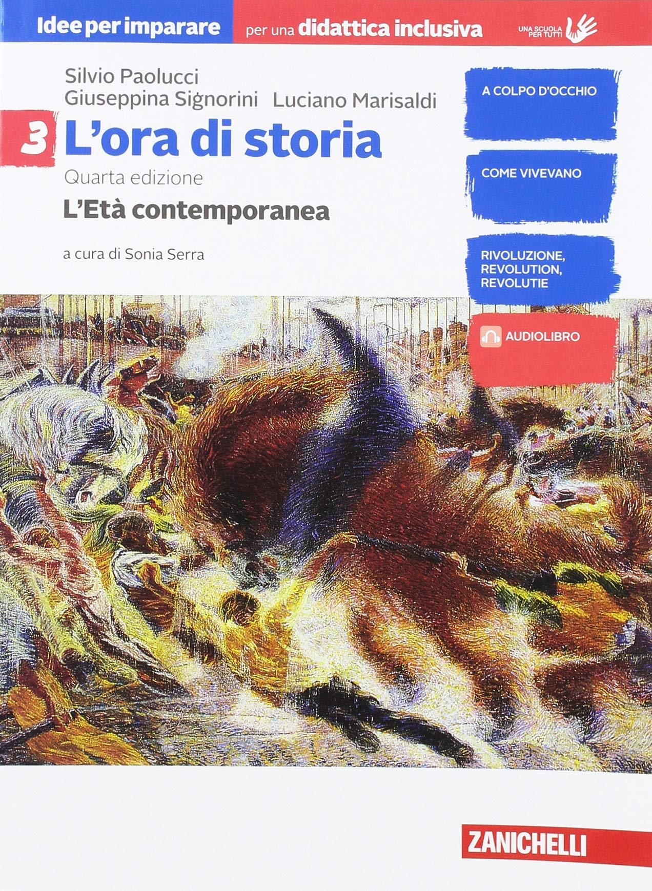 L'ora di storia. Idee per imparare volume. BES. Per la Scuola media. Con e-book. Con espansione online. L' età contemporanea (Vol. 3) Professional & Reference Books