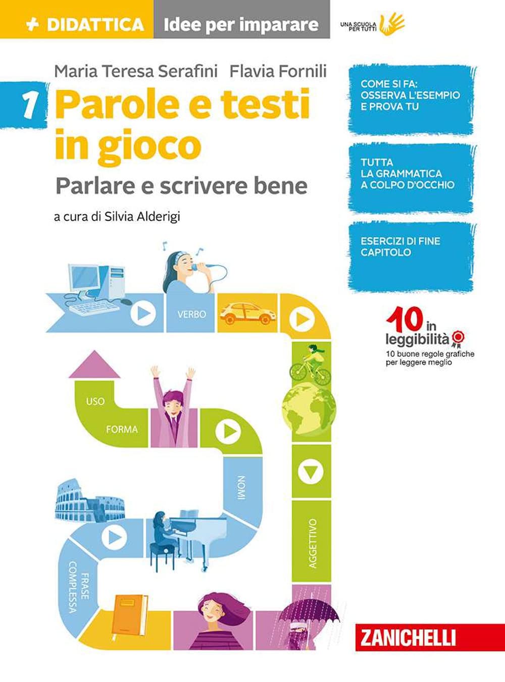 Parole e testi in gioco. Parlare e scrivere bene. Per la Scuola media. Con Contenuto digitale per accesso online. Idee per imparare (Vol. 1) Professional & Reference Books