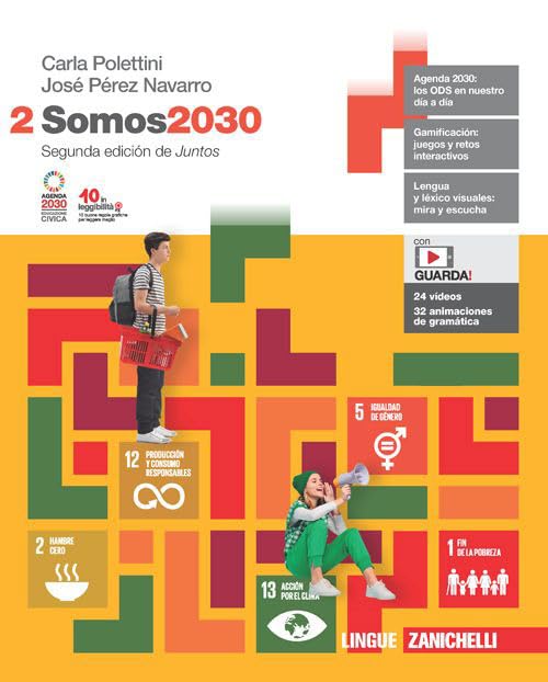 Somos2030. Per le Scuole superiori. Con Contenuto digitale (fornito elettronicamente) (Vol. 2) book