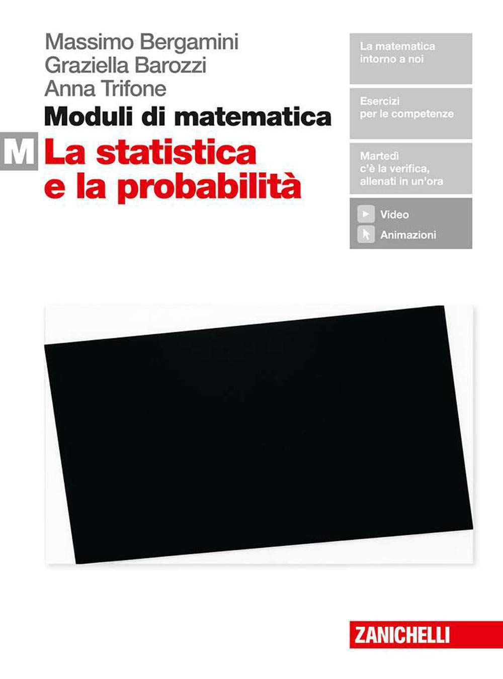 Moduli di matematica. Per le Scuole superiori. Con espansione online. La statistica e la probabilità (Vol. M) book