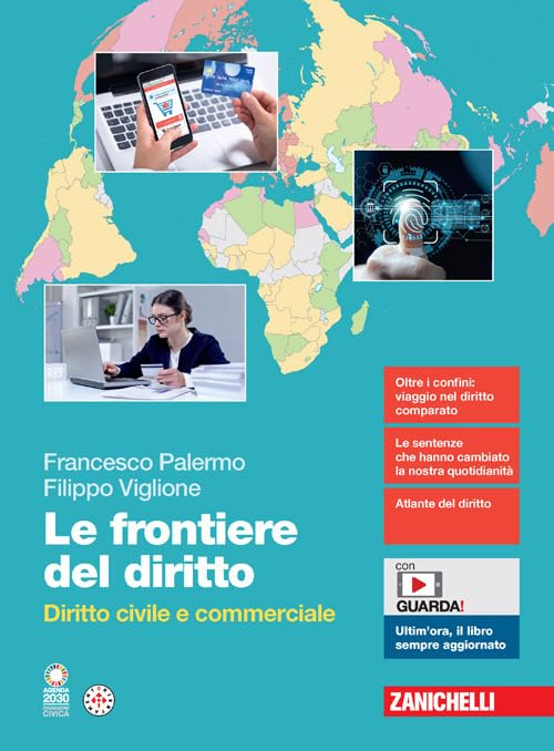 Le frontiere del diritto. Diritto civile e commerciale. Per le Scuole superiori. Con espansione online book