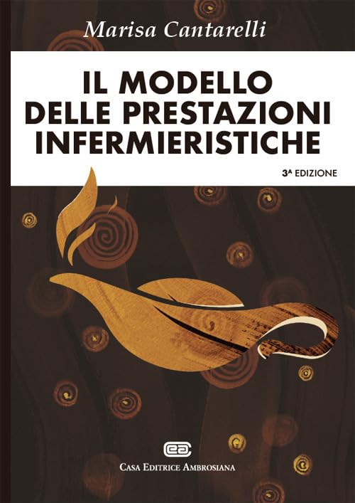 Il modello delle prestazioni infermieristiche Medicine