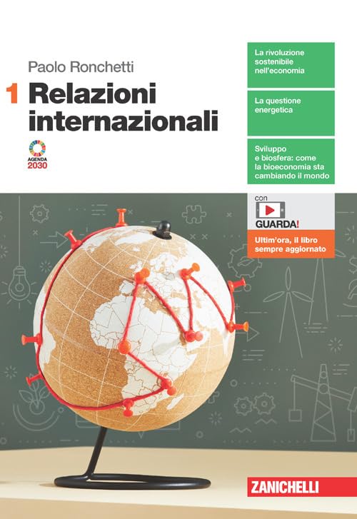 Relazioni internazionali. Per le Scuole superiori. Con Contenuto digitale (fornito elettronicamente) (Vol. 1) Study Guides