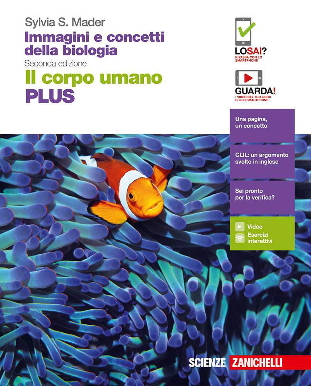 Immagini e concetti della biologia. Plus. Il corpo umano. Per le Scuole superiori. Con e-book. Con espansione online Professional & Reference Books